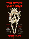 Your Favorite Scary Movie